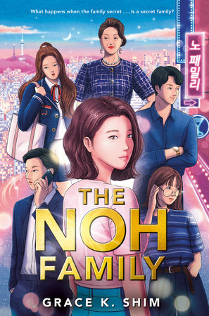 The Noh Family by Grace K. Shim