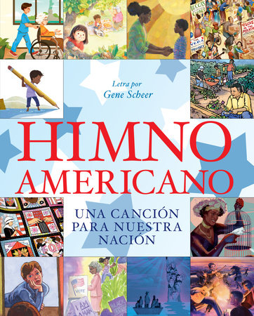 Himno americano by Gene Scheer