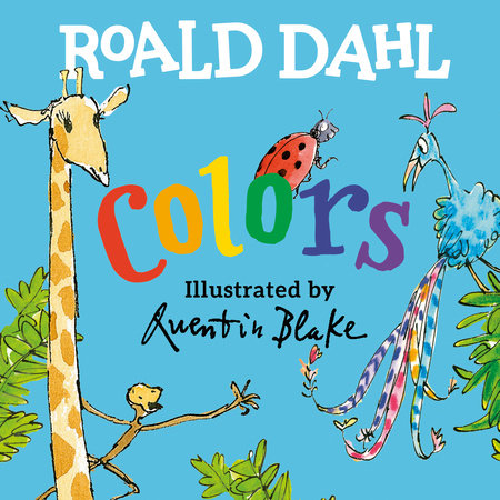 Roald Dahl Colors by Roald Dahl