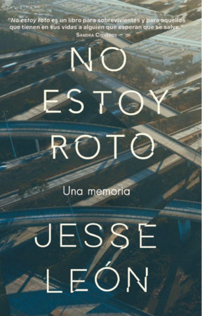 No estoy roto by Jesse Leon