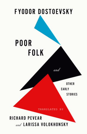 Poor Folk and Other Early Stories by Fyodor Dostoevsky