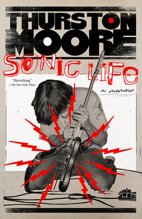 Sonic Life by Thurston Moore
