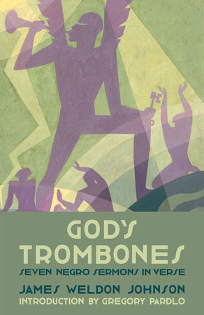 God's Trombones by James Weldon Johnson