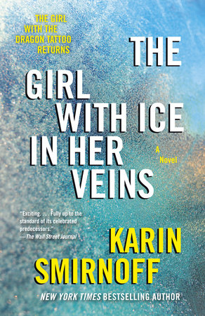 The Girl with Ice in Her Veins by Karin Smirnoff