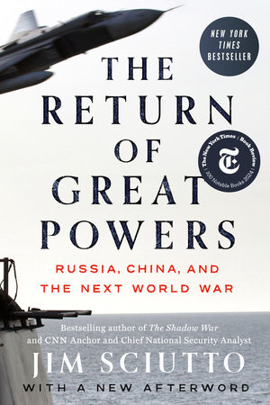 The Return of Great Powers by Jim Sciutto