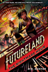 Futureland: The Nightmare Hour