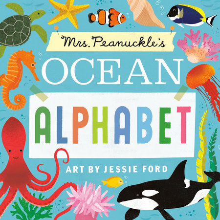 Mrs. Peanuckle's Ocean Alphabet by Mrs. Peanuckle