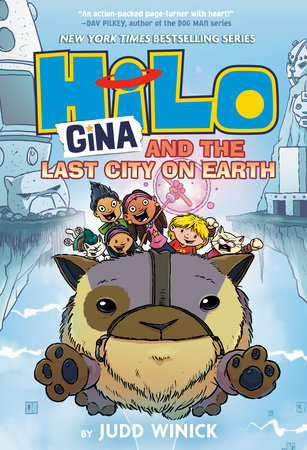 Hilo Book 9: Gina and the Last City on Earth by Judd Winick