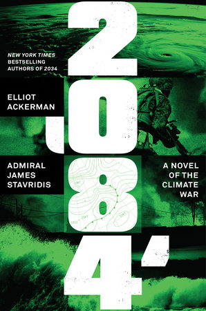 2084 by Elliot Ackerman and Admiral James Stavridis, USN