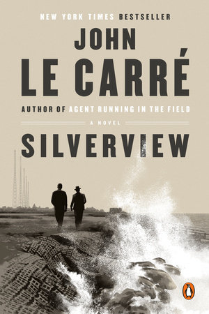 Silverview by John le Carré