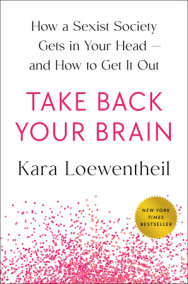 Take Back Your Brain