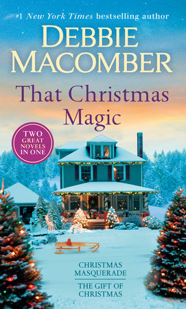 That Christmas Magic: A 2-in-1 Collection by Debbie Macomber
