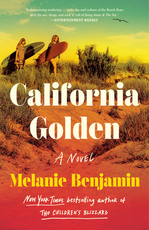 California Golden by Melanie Benjamin