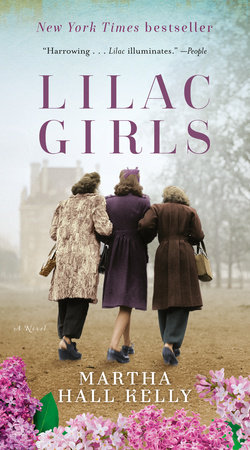 Lilac Girls by Martha Hall Kelly