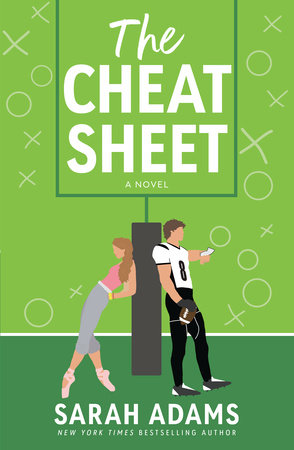 The Cheat Sheet by Sarah Adams