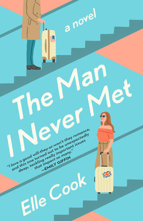 The Man I Never Met by Elle Cook