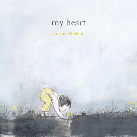 My Heart by Corinna Luyken