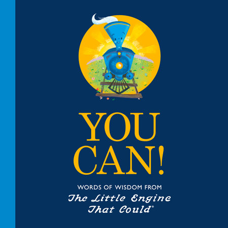 You Can! by Watty Piper and Charlie Hart