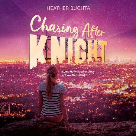 Chasing After Knight by Heather Buchta