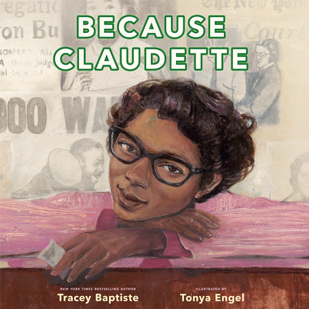 Because Claudette by Tracey Baptiste