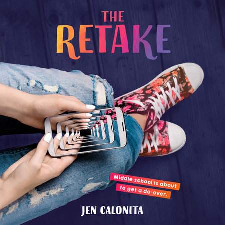The Retake by Jen Calonita