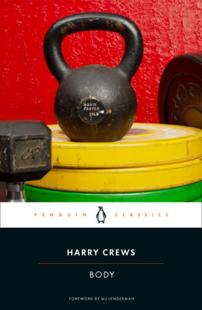 Body by Harry Crews