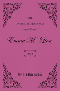 The Unselected Journals of Emma M. Lion: Vol. 5