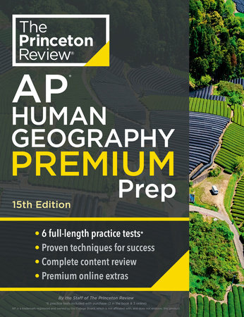 Princeton Review AP Human Geography Premium Prep, 15th Edition by The Princeton Review