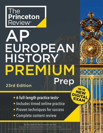 Princeton Review AP European History Premium Prep, 23rd Edition by The Princeton Review
