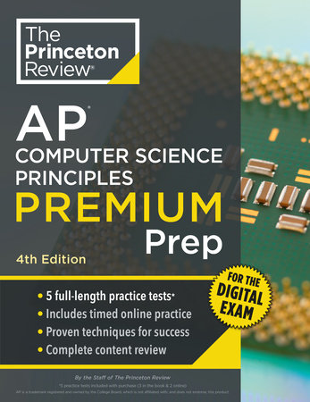 Princeton Review AP Computer Science Principles Premium Prep, 4th Edition by The Princeton Review