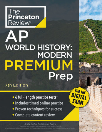 Princeton Review AP World History: Modern Premium Prep, 7th Edition by The Princeton Review