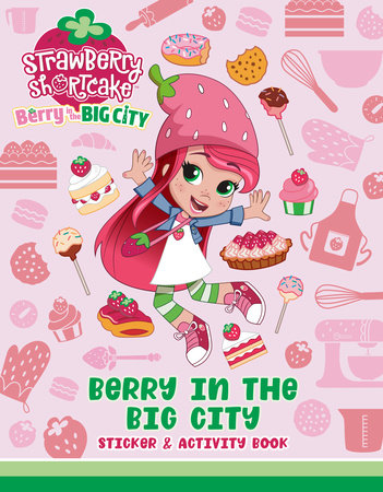 Berry in the Big City: Sticker & Activity Book by Gabriella DeGennaro