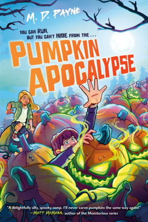Cover Image of Pumpkin Apocalypse by M. D. Payne