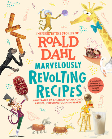 Marvelously Revolting Recipes by Roald Dahl