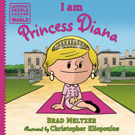 I am Princess Diana by Brad Meltzer
