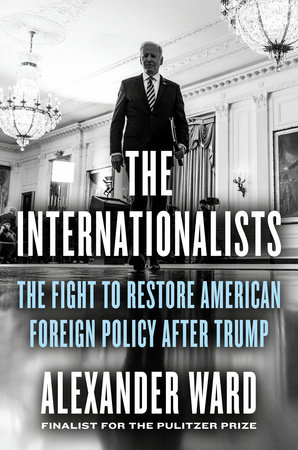 The Internationalists by Alexander Ward