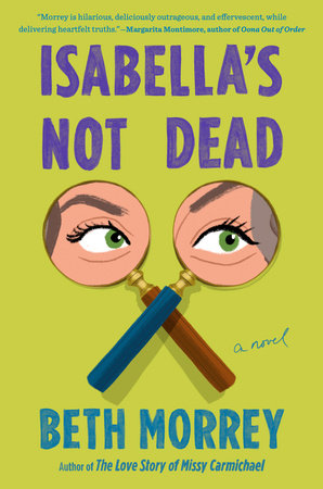 Isabella's Not Dead by Beth Morrey