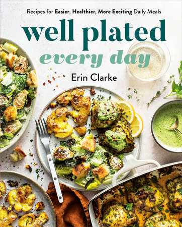 Well Plated Every Day by Erin Clarke