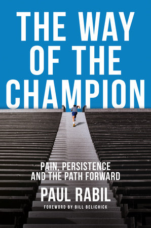 The Way of the Champion by Paul Rabil