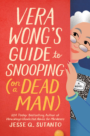 Vera Wong's Guide to Dating a Dead Man by Jesse Q. Sutanto