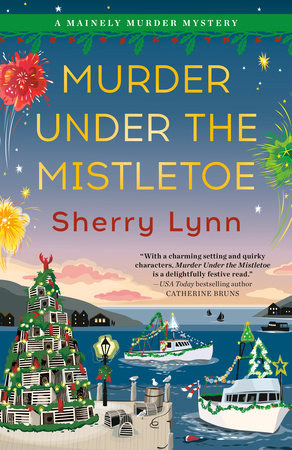 Murder Under the Mistletoe by Sherry Lynn