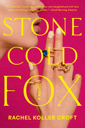 Stone Cold Fox by Rachel Koller Croft
