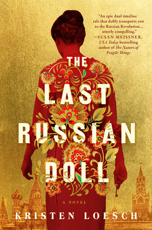 The Last Russian Doll by Kristen Loesch