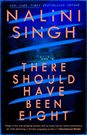 There Should Have Been Eight by Nalini Singh