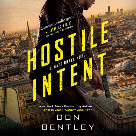 Hostile Intent by Don Bentley