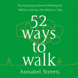 52 Ways to Walk