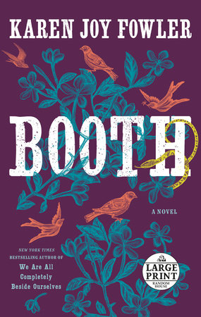 Booth by Karen Joy Fowler