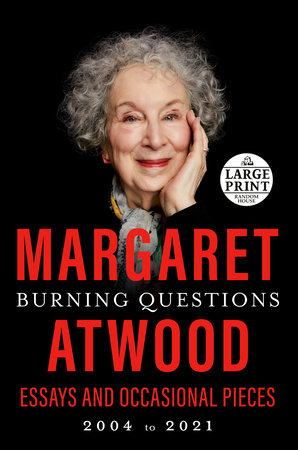 Burning Questions by Margaret Atwood