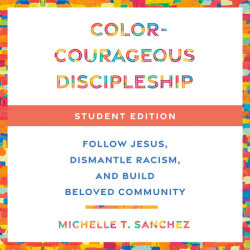 Color-Courageous Discipleship Student Edition