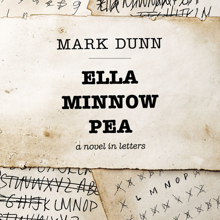 Ella Minnow Pea by Mark Dunn